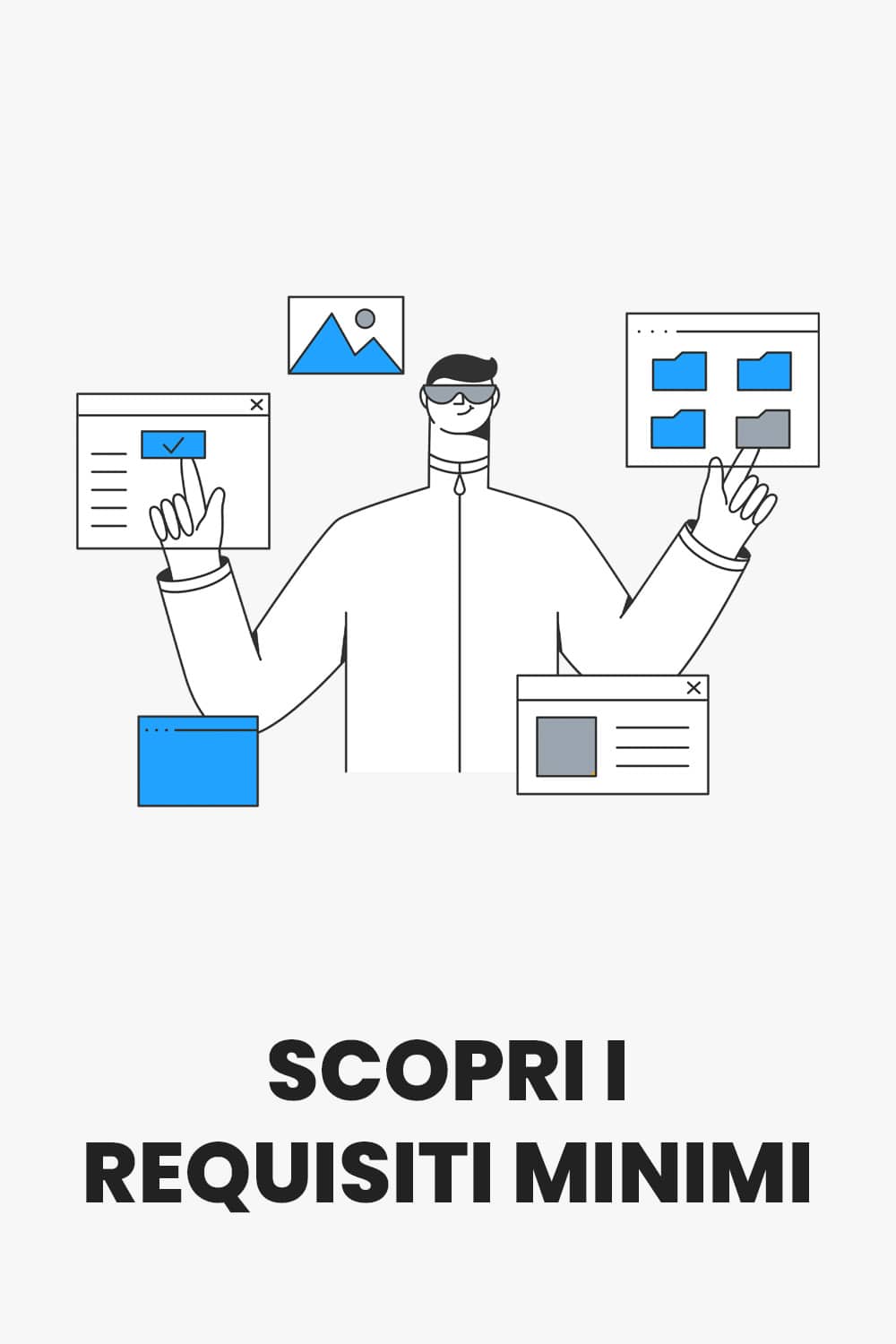 Scopri i requisiti minimi